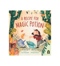 A Recipe for Magic Potion - Bartz Viviano